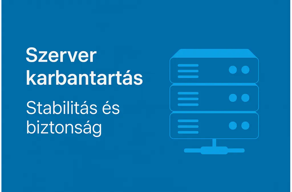 Miért nélkülözhetetlen a szerver karbantartás a hosszú távú stabilitás érdekében